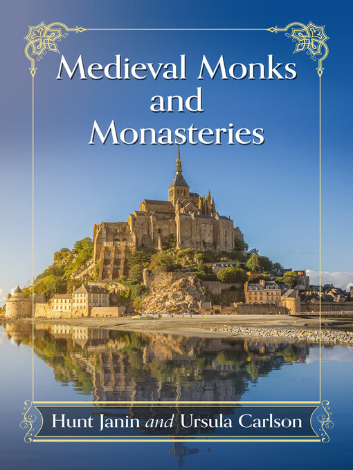 Title details for Medieval Monks and Monasteries by Hunt Janin - Available